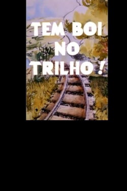 Tem Boi no Trilho (1988) Tem Boi no Trilho (1988)