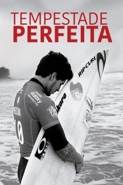 Tempestade Perfeita (2021)