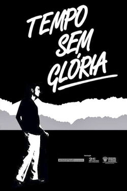 Tempo Sem Glória (1984) Tempo Sem Glória (1984)