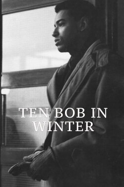 Ten Bob in Winter (1963) Ten Bob in Winter (1963)