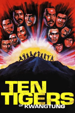Ten Tigers of Kwangtung (1979) Ten Tigers of Kwangtung (1979)