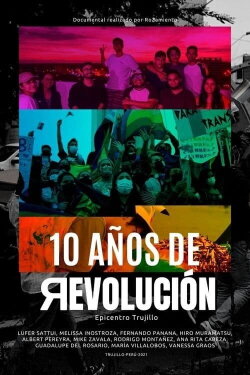 Ten Years of Revolution (2021) Ten Years of Revolution (2021)