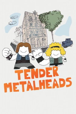 Tender Metalheads (2023) Tender Metalheads (2023)