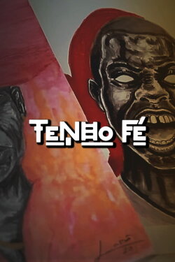 Tenho Fé (2022)