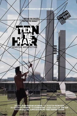 Tentehar: Sensitive Architecture (2020) Tentehar: Sensitive Architecture (2020)