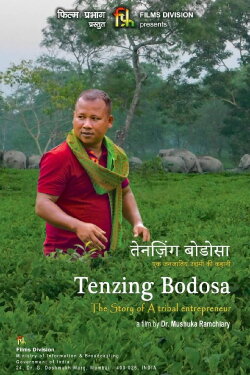 Tenzing Bodosa The Story Of A Tribal Entrepreneur (2023) Tenzing Bodosa The Story Of A Tribal Entrepreneur (2023)