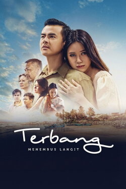 Terbang: Menembus Langit (2018) Terbang: Menembus Langit (2018)