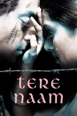Tere Naam (2003) Tere Naam (2003)