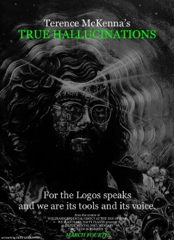 Terence McKenna's True Hallucinations (2016) Terence McKenna's True Hallucinations (2016)