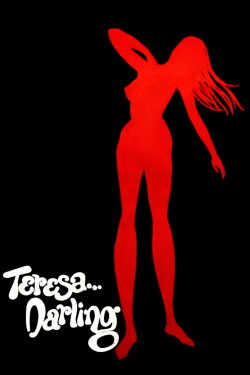 Teresa... Darling (1969)