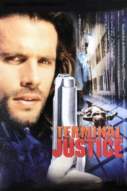 Terminal Justice (1996) Terminal Justice (1996)