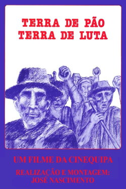 Terra de Pão, Terra de Luta (1977) Terra de Pão, Terra de Luta (1977)
