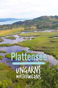 Terra Mater: Der Plattensee - Ungarns Wasserwildnis (2020) Terra Mater: Der Plattensee - Ungarns Wasserwildnis (2020)
