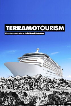 TERRAMOTOURISM (2016) TERRAMOTOURISM (2016)