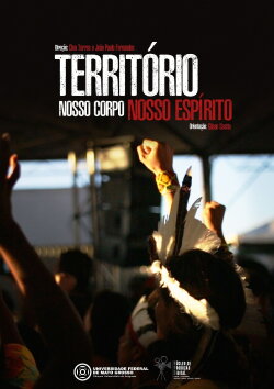 Território: Nosso Corpo, Nosso Espírito (2019) Território: Nosso Corpo, Nosso Espírito (2019)