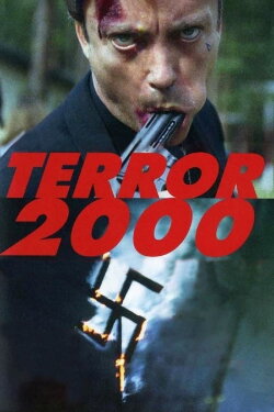 Terror 2000 (1993) Terror 2000 (1993)