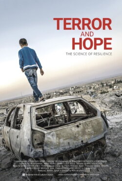 Terror and Hope: The Science of Resilience (2020)