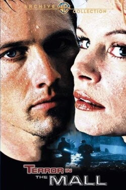 Terror in the Mall (1998) Terror in the Mall (1998)