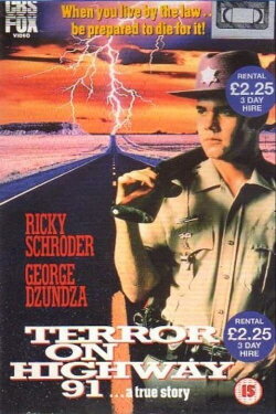 Terror on Highway 91 (1989) Terror on Highway 91 (1989)