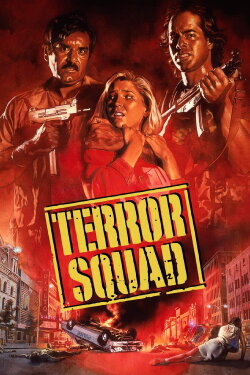 Terror Squad (1988) Terror Squad (1988)
