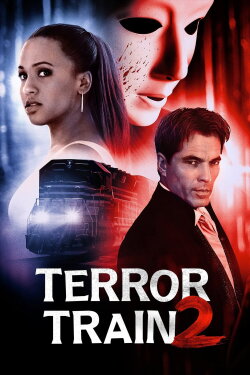 Terror Train 2 (2022) Terror Train 2 (2022)