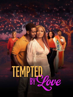 Terry McMillan Presents: Tempted by Love (2024)