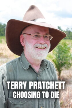 Terry Pratchett: Choosing to Die (2011) Terry Pratchett: Choosing to Die (2011)