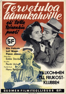 Tervetuloa aamukahville eli tottako toinenkin puoli? (1952) Tervetuloa aamukahville eli tottako toinenkin puoli? (1952)