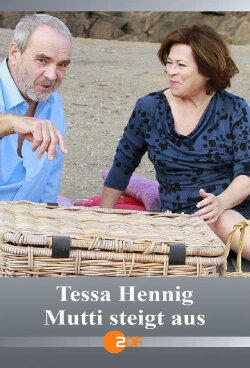 Tessa Hennig - Mutti steigt aus (2013) Tessa Hennig - Mutti steigt aus (2013)