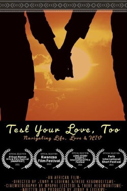Test Your Love, Too (2020) Test Your Love, Too (2020)