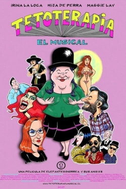 Tetoterapia, el musical (2020) Tetoterapia, el musical (2020)