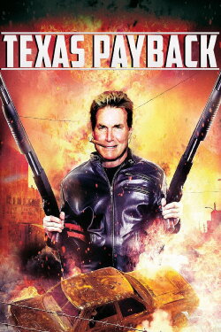 Texas Payback (1994) Texas Payback (1994)