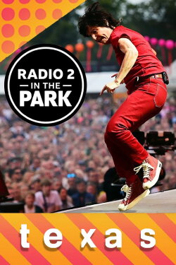 Texas: Radio 2 in the Park (2023) Texas: Radio 2 in the Park (2023)