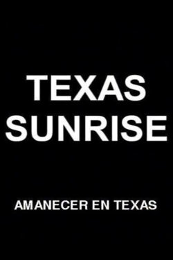 Texas Sunrise (2002)