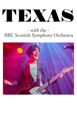 Texas with the BBC Scottish Symphony Orchestra (2017) Texas with the BBC Scottish Symphony Orchestra (2017)