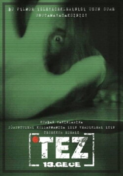 Tez 13. Gece (2019) Tez 13. Gece (2019)