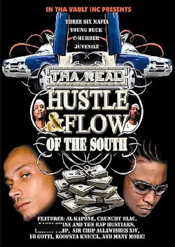 Tha Real Hustle & Flow of the South (2006)