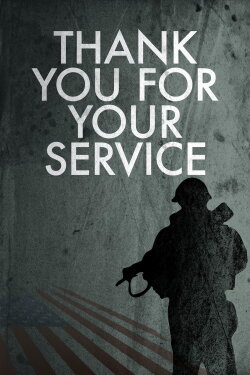 Thank You for Your Service (2016) Thank You for Your Service (2016)