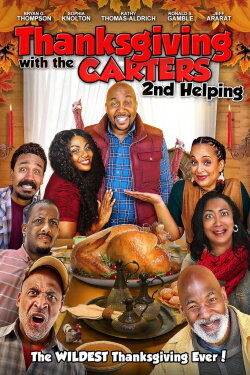 Thanksgiving with the Carters: 2nd Helping (2021) Thanksgiving with the Carters: 2nd Helping (2021)