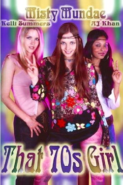 That 70's Girl (2003) That 70's Girl (2003)