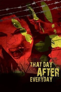 That Day After Everyday (2013) That Day After Everyday (2013)
