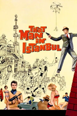That Man in Istanbul (1965) That Man in Istanbul (1965)