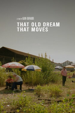 That Old Dream That Moves (2001) That Old Dream That Moves (2001)