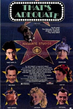 That's Adequate (1989) That's Adequate (1989)