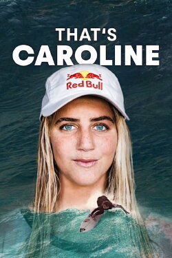 That’s Caroline (2021) That’s Caroline (2021)