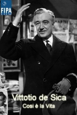 That's Life: Vittorio De Sica (2001) That's Life: Vittorio De Sica (2001)