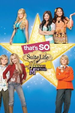 That's So Suite Life of Hannah Montana (2006) That's So Suite Life of Hannah Montana (2006)