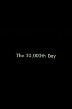 The 10000th Day (1997)