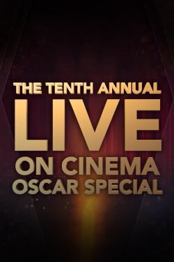 The 10th Annual On Cinema Oscar Special (2023) The 10th Annual On Cinema Oscar Special (2023)