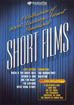 The 2006 Academy Award Nominated Short Films: Live Action (2007) The 2006 Academy Award Nominated Short Films: Live Action (2007)